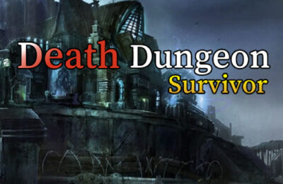 Death Dungeon – Survivor