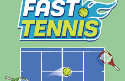 Fast Tennis