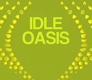 Idle Oasis