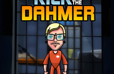 Kick the Dahmer