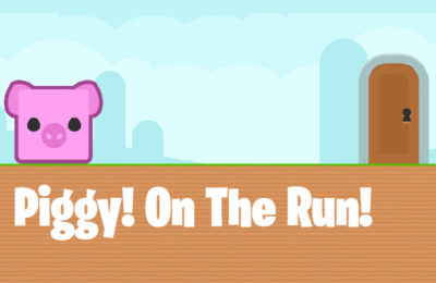 Piggy On The Run