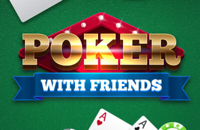 Poker with Friends