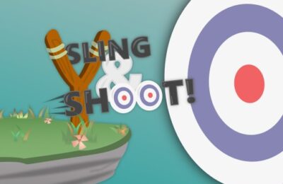 SLING & SHOOT!