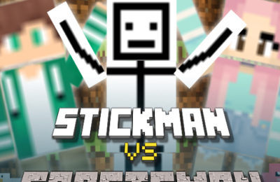 Stickman vs Craftsman