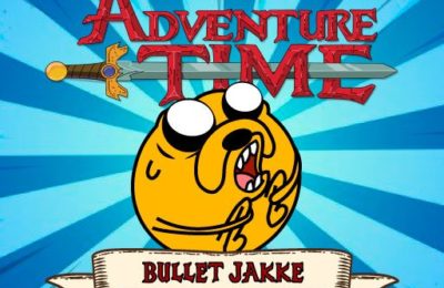 Adventure Time : Bullet Jake