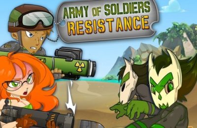 Army of Soldiers : Resistance