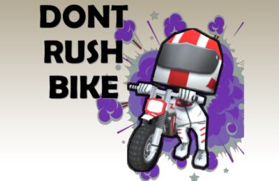 Bike – Dont Rush