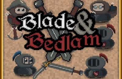 Blade And Bedlam