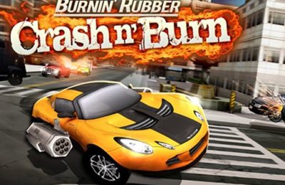 Burnin' Rubber Crash n' Burn