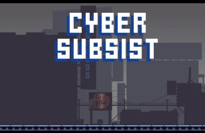 Cyber Subsist