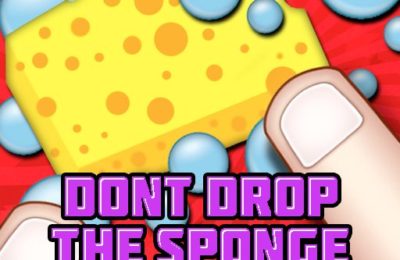 Dont Drop The Sponge