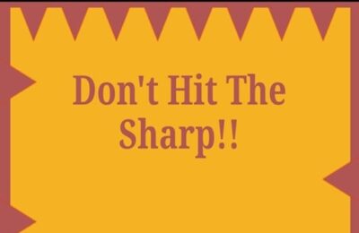 Dont Hit The Sharp