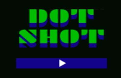 Dot Shot HD