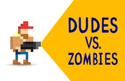 Dudes vs. Zombies