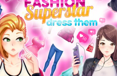 Fashion Superstar : Dress Them