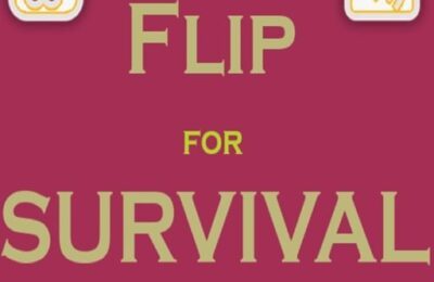 Flip For Survival