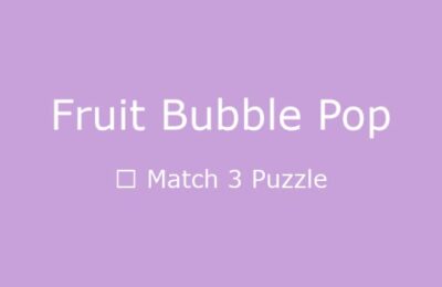 Fruit Bubble Pop