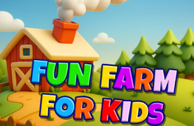 Fun Farm For Kids