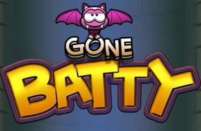 Gone Batty