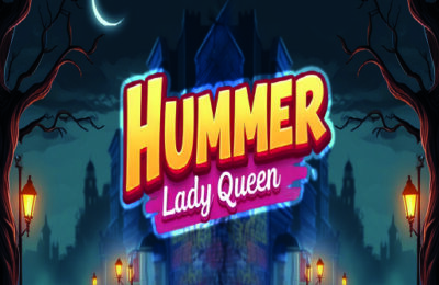 Hummer Lady Queen