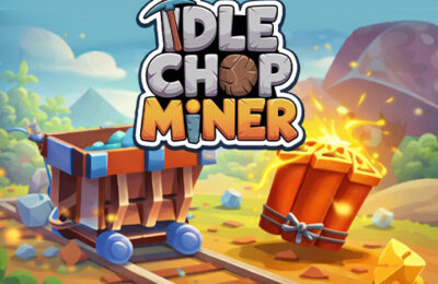 Idle Chop Miner