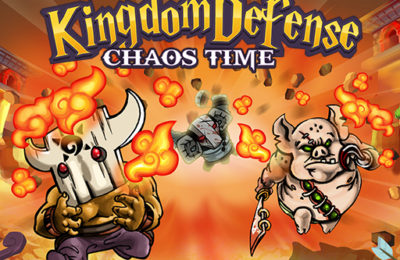 Kingdom Defense : Chaos Time