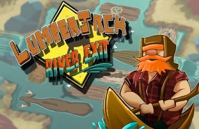 Lumberjack : River Exit