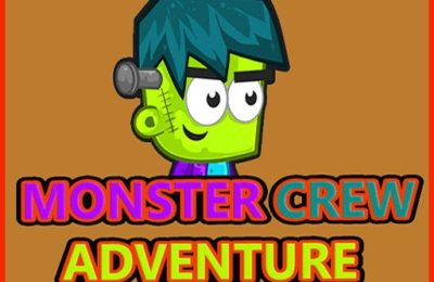 Monster Crew Adventure