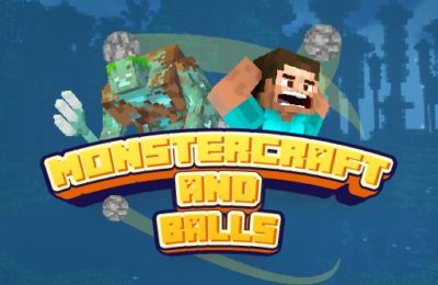 Monstercraft and Balls