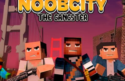 Noob City The Gangster