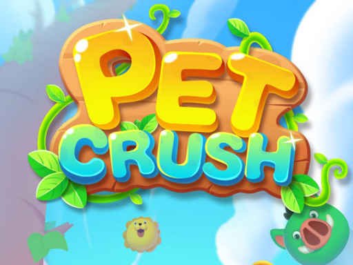 Pet Crush