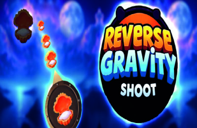 Reverse Gravity Shoot