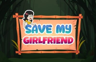 Save My Girlfriend