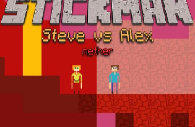 Stickman Steve vs Alex – Nether