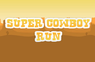 Super Cowboy Run