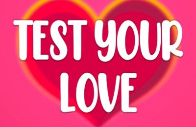 Test Your Love