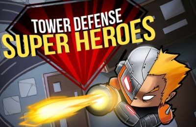 Tower Defense : Super Heroes