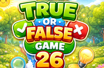 True or False Game 26