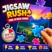 Jigsaw Rush – Time Attack Chaos