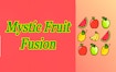 Mystic Fruit Fusion