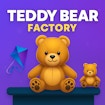 Teddy Bear Factory